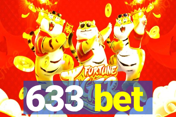 633 bet